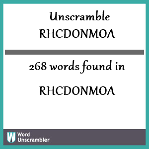 268 words unscrambled from rhcdonmoa