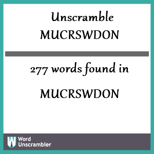 277 words unscrambled from mucrswdon