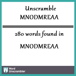 280 words unscrambled from mnodmreaa