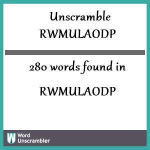 280 words unscrambled from rwmulaodp