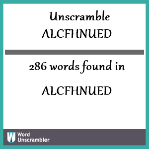 286 words unscrambled from alcfhnued