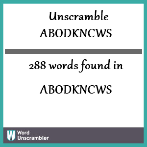 288 words unscrambled from abodkncws