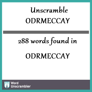 288 words unscrambled from odrmeccay