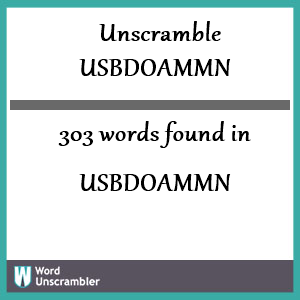 303 words unscrambled from usbdoammn