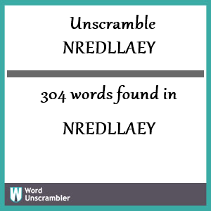 304 words unscrambled from nredllaey