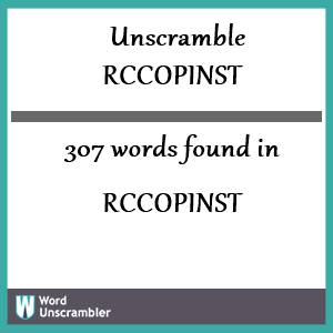 307 words unscrambled from rccopinst