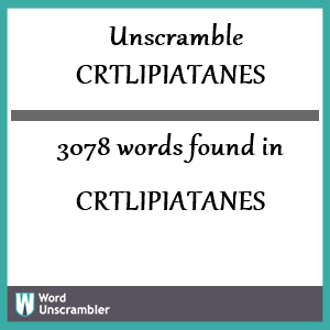 3078 words unscrambled from crtlipiatanes