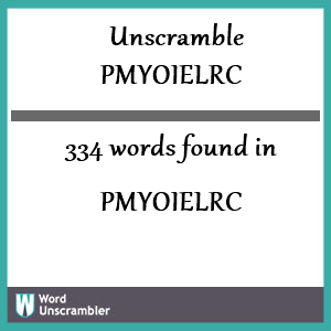 334 words unscrambled from pmyoielrc