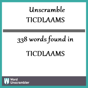 338 words unscrambled from ticdlaams