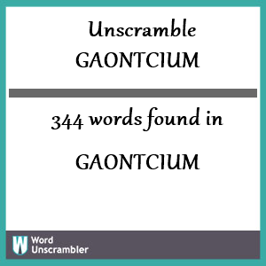 344 words unscrambled from gaontcium