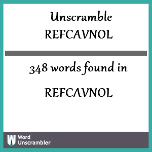 348 words unscrambled from refcavnol