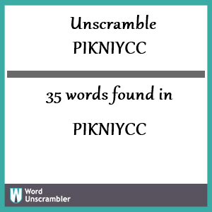 35 words unscrambled from pikniycc