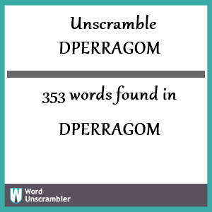 353 words unscrambled from dperragom