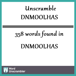 358 words unscrambled from dnmoolhas