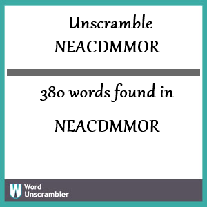 380 words unscrambled from neacdmmor