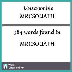 384 words unscrambled from mrcsouafh