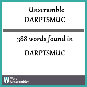 388 words unscrambled from darptsmuc