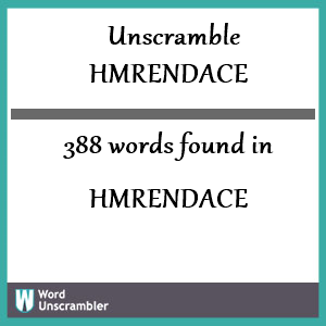 388 words unscrambled from hmrendace