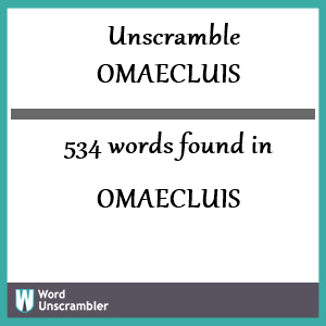 534 words unscrambled from omaecluis