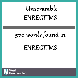 570 words unscrambled from enregitms