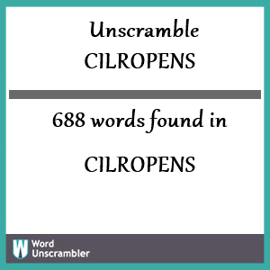 688 words unscrambled from cilropens