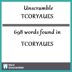 698 words unscrambled from tcoryaues