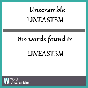 812 words unscrambled from lineastbm