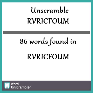 86 words unscrambled from rvricfoum