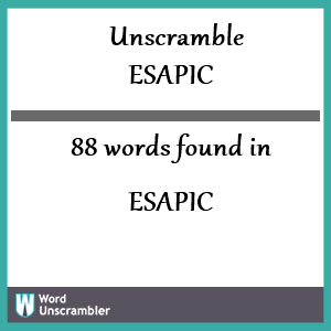 88 words unscrambled from esapic