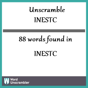 88 words unscrambled from inestc