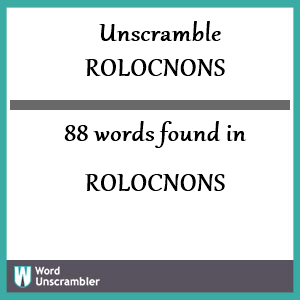 88 words unscrambled from rolocnons