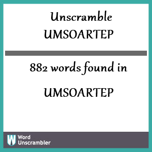 882 words unscrambled from umsoartep