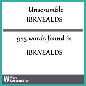 925 words unscrambled from ibrnealds